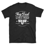 BIG DEAL - STREET ROD