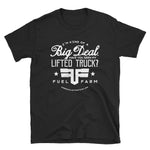 BIG DEAL - LIFTED TRUCK